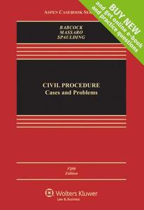 Civil Procedure: Cases and Problems di Barbara Allen Babcock, Toni M. Massaro, Norman W. Spaulding edito da WOLTERS KLUWER LAW & BUSINESS