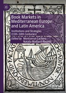 Book Markets In Mediterranean Europe And Latin America edito da Springer International Publishing AG