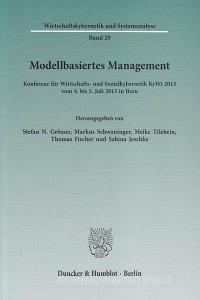 Modellbasiertes Management edito da Duncker & Humblot GmbH
