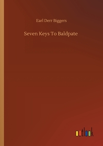 Seven Keys To Baldpate di Earl Derr Biggers edito da Outlook Verlag