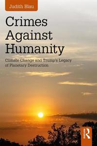 Crimes Against Humanity di Judith Blau edito da Taylor & Francis Ltd
