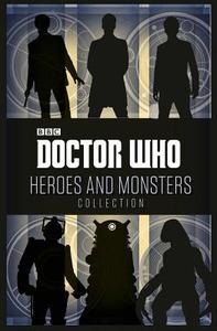 Doctor Who: Heroes and Monsters Collection di Various edito da BBC Children's Books