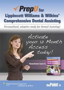 Prepu for Lippincott Williams & Wilkins' Comprehensive Dental Assisting di Lippincott Williams &. Wilkins edito da LIPPINCOTT RAVEN