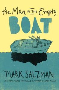 The Man In The Empty Boat di Mark Salzman edito da Open Road Media