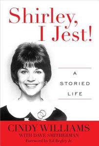 Shirley, I Jest! di Cindy Williams edito da Rowman & Littlefield