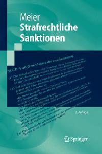Strafrechtliche Sanktionen di Bernd-Dieter Meier edito da Kluwer Academic Publishers