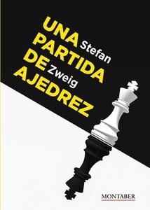 Una partida de ajedrez di David Soler, Stefan Zweig edito da ICG Marge, SL