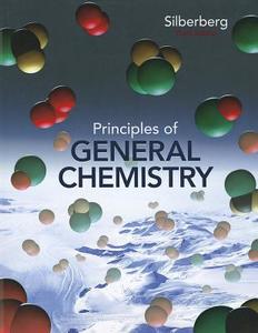 Principles of General Chemistry di Martin Silberberg edito da McGraw-Hill Education