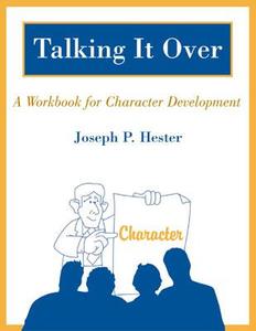 Talking It Over di Joseph P. Hester edito da R&L Education