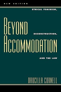 Beyond Accommodation di Drucilla Cornell edito da Rowman & Littlefield Publishers