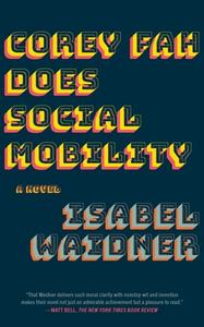 Corey Fah Does Social Mobility di Isabel Waidner edito da GRAY WOLF PR