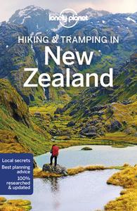 Hiking & Tramping in New Zealand di Andrew Bain, Jim DuFresne edito da Lonely Planet