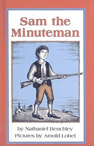 Sam the Minuteman di Nathaniel Benchley edito da Perfection Learning