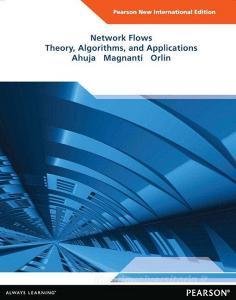 Network Flows di Ravindra K. Ahuja, Thomas L. Magnanti, James B. Orlin edito da Pearson Education Limited