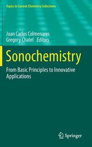 Sonochemistry edito da Springer-Verlag GmbH