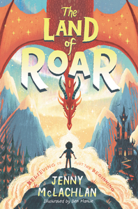 The Land of Roar di Jenny McLachlan edito da HARPERCOLLINS