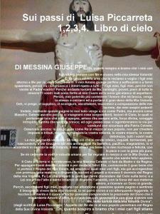 Sui Passi Di Luisa Piccarreta 1,2,3,4. Libro Di Cielo di Giuseppe Messina edito da Lulu.com