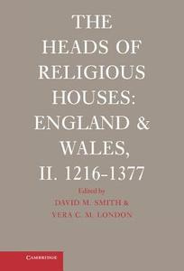 The Heads of Religious Houses di David Knowles, Christopher Nugent Lawrence Brooke edito da Cambridge University Press