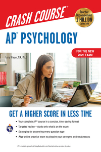 AP Psychology Crash Course, for the New 2020 Exam, Book + Online di Larry Krieger edito da RES & EDUCATION ASSN
