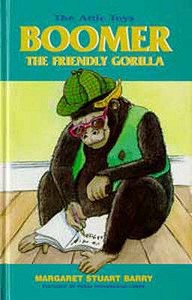 Boomer, The Friendly Gorilla di Margaret Stuart Barry edito da Bloomsbury Publishing Plc