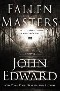 Fallen Masters di John Edward edito da Tor Books