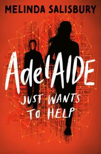 AdelAIDE di Melinda Salisbury edito da HarperCollins Publishers