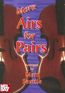 More Airs for Pairs edito da Mel Bay Publications