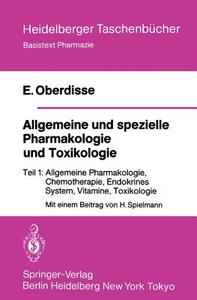 Allgemeine und spezielle Pharmakologie und Toxikologie di E. Oberdisse edito da Springer Berlin Heidelberg