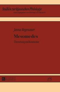 Mesomedes di Janna Regenauer edito da Lang, Peter GmbH