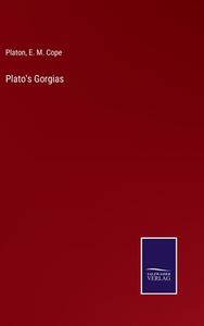 Plato's Gorgias di Platon, E. M. Cope edito da Salzwasser-Verlag