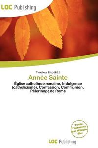 Ann E Sainte edito da Loc Publishing