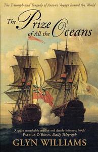The Prize Of All The Oceans di Glyn Williams edito da Harpercollins Publishers