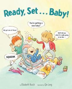 Ready, Set . . . Baby! di Elizabeth Rusch edito da HARCOURT BRACE & CO