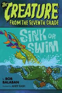 Sink or Swim di Bob Balaban edito da Viking Children's Books