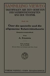Über die spezielle und die allgemeine Relativitätstheorie (Gemeinverständlich) di Albert Einstein edito da Vieweg+Teubner Verlag