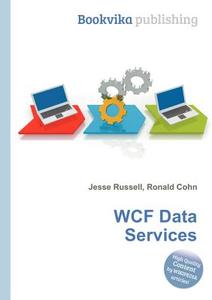 Wcf Data Services edito da Book On Demand Ltd.