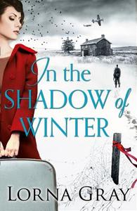 In the Shadow of Winter di Lorna Gray edito da HarperCollins Publishers