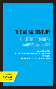 The Asian Century di Jan Romein edito da University Of California Press