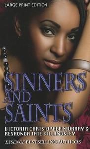 Sinners & Saints di Victoria Christopher Murray, ReShonda Tate Billingsley edito da Thorndike Press
