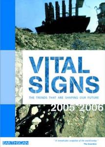 Vital Signs 2005-2006 di Worldwatch Institute edito da Taylor & Francis Ltd