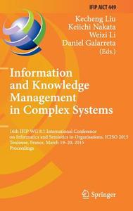 Information and Knowledge Management in Complex Systems edito da Springer-Verlag GmbH