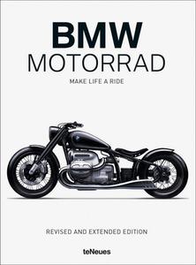 BMW Motorrad. Make Life a Ride di teNeues edito da teNeues Media