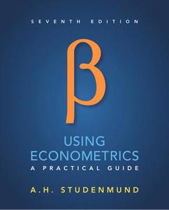 Using Econometrics di A. H. Studenmund edito da Pearson Education (us)