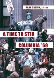 A Time to Stir edito da Columbia University Press