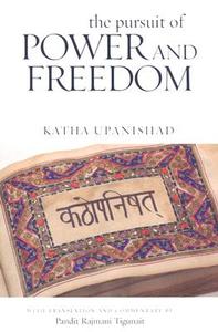 PURSUIT OF POWER & FREEDOM di Pandit Rajmani Tigunait edito da TradeSelect