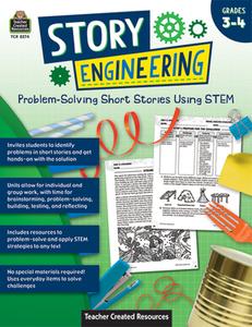 Story Engineering: Problem-Solving Short Stories Using Stem (Gr. 3-4) di Tracy Edmunds edito da TEACHER CREATED RESOURCES