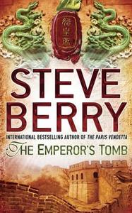 The Emperor's Tomb di Steve Berry edito da Hodder & Stoughton