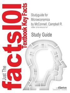 Studyguide For Microeconomics By Mcconnell, Campbell R. di Cram101 Textbook Reviews edito da Cram101