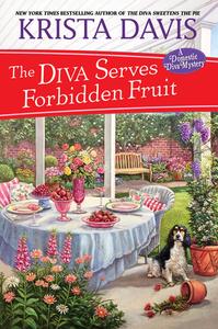 The Diva Serves Forbidden Fruit di Krista Davis edito da Kensington Publishing