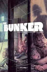 The Bunker Vol. 3 di Joshua Hale Fialkov edito da ONI PR